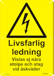 SKYLT LIVSFARLIG LEDNING FACKV
