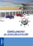 OPASKIRJA SÄHKÖINFO SÄHKÖAJONEUVOT JA LATAUSJÄRJES