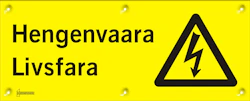MERKINTÄKILPI HF 2 HENGENVAARA / LIVSFARA
